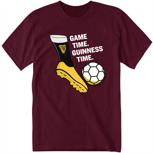 Game Time, Guinness Time - Maroon T-Shirt
